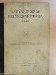 Magyarország helységnévtára 1944/A Magyarországtól elcsatolt területek községeinek és városainak névjegyzéke 1944