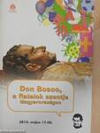 Don Bosco, a fiatalok szentje Magyarországon