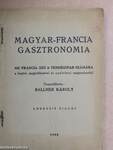 Magyar-francia gasztronomia (rossz állapotú)