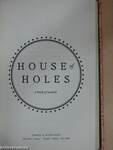 House of holes