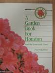 A garden book for Houston and the Texas Gulf Coast