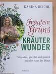 Fräulein Grüns Kräuter Wunder