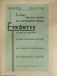 A Győri Kir. Kat. Líceum és Tanítóképző Intézet Évkönyve az 1943-44. tanévről