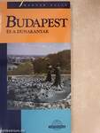 Budapest és a Dunakanyar