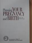 Planning Your Pregnancy and Birth