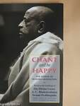 Chant and be Happy