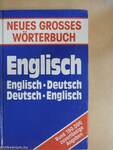 Englisch-Deutsch/Deutsch-Englisch Neues Grosses Wörterbuch