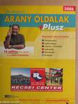 Arany Oldalak Plusz 2006 - Budapest