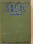 Kultur-Kuriosa I-II.