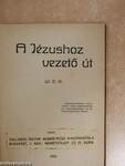 A Jézushoz vezető út