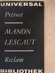 Geschichte des Chevalier Des Grieux und Der Manon Lescaut