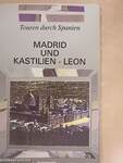Madrid und Kastilien-Leon