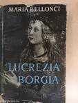 Lucrezia Borgia