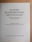 25 Jahre Bundesrepublik Deutschland