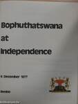 Bophuthatswana at Independence