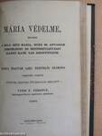 Elmélkedések az evangélium egész tartalma fölött III. (töredék)/Mária védelme, melyben a Bold. Szüz Mária, Isten sz. anyjának tiszteletét és segítségülhivását illető kath. tan bizonyíttatik