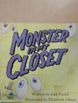 Monster in my closet