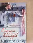 Everyone is Beautiful