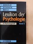 Lexikon der Psychologie 1-3.