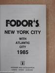 Fodor's New York City with Atlantic City 1985