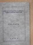 Magyar Tudományos Akadémia - Soros Alapítvány Bizottság évkönyv 1989