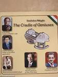 The Cradle of Geniuses