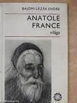 Anatole France világa
