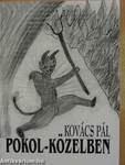 Pokol-közelben