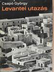 Levantei utazás (dedikált példány)