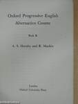 Oxford Progressive English Alternative Course - Book B