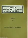 Oxford Progressive English Alternative Course - Book A