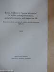 Roma children in "special education" in Serbia: overrepresentation, underachievement, and impact on life