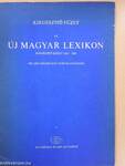 Kiegészítő füzet az Új Magyar Lexikon 1981-ben megjelent első kiadásához