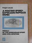 A magyar sport- és polgári repülés érmei
