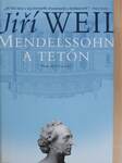 Mendelssohn a tetőn