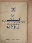 Ige és élet I.