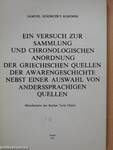 Ein versuch zur Sammlung und Chronologischen Anordnung der Griechischen Quellen der Awarengeschichte Nebst Einer Auswahl von Anderssprachigen Quellen (dedikált példány)