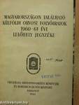 Magyarországon található külföldi orvosi folyóiratok 1960-61. évi lelőhely jegyzéke