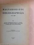 Magyarország bibliographiája 1712-1860. VI.