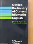 Oxford Dictionary of Current Idiomatic English I.