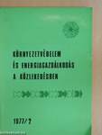 Környezetvédelem és energiagazdálkodás a közlekedésben 1977/2.