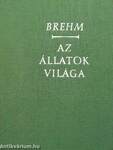 Brehm - Az állatok világa I.