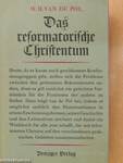 Das Reformatorische Christentum