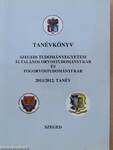 Szegedi Tudományegyetem Általános Orvostudományi Kar és Fogorvostudományi Kar tanévkönyve 2011/2012