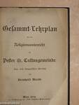 Gesammt-Lehrplan für den Religionsunterricht der Pester isr. Cultusgemeinde (gótbetűs)