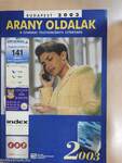 Arany Oldalak - Budapest 2003