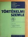 Történelmi Szemle 1984/1-4.