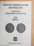 Magyar Éremgyűjtők Egyesülete Országos éremcsere-közvetítés 2007. április 21.