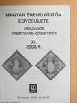 Magyar Éremgyűjtők Egyesülete Országos éremcsere-közvetítés 2002. április 27.