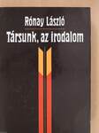 Társunk, az irodalom (dedikált példány)